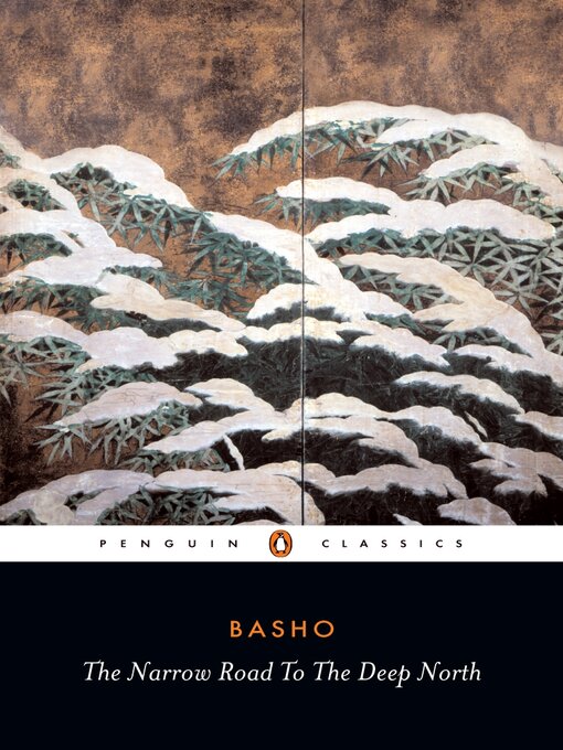 Title details for The Narrow Road to the Deep North and Other Travel Sketches by Matsuo Basho - Available